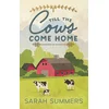 Till The Cows Come Home