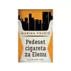Pedeset cigareta za Elenu