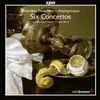 ANONYMOUS:DRESDEN TREASURES SIX CONCERTOS