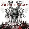 Arch Enemy - Rise of the Tyrant (Reissue) (Special Edition) (CD)