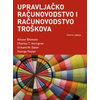 Upravljačko računovodstvo i računovodstvo troškova