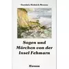 Sagen und Märchen von der Insel Fehmarn