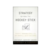 Strategy Beyond the Hockey Stick