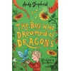 Boy Who Dreamed of Dragons (The Boy Who Grew Dragons 4)