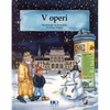 V OPERI