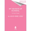 My Season of Scandal