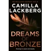 Dreams of Bronze