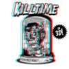 Killtime - In 3D (LP)