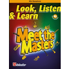 LOOK,LISTEN & LEARN MEET THE MASTERS +AUDIO ACCESS ALTO SAXOPHONE