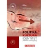 Politika, kultura, identitet - Interkulturalni dijalog
