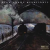 Ryan Adams - Wednesdays (LP + 7)