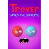 Trover Saves the Universe XBOX LIVE Key EUROPE