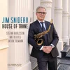 Jim Snidero - House Of Trane (CD)