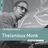 Thelonious Monk - The Rough Guide To Thelonious Monk (LP)