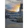 The Emotionally Destructive Marriage