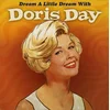 Doris Day - Dream A Little Dream With (Limited Edition) (Orange Coloured) (180 g) (LP)