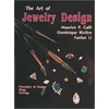Art of Jewelry Design:: Principles of Design, Rings and Earrings