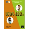 Lola y Leo 2. Cuaderno de ejercicios + MP3 descargable