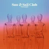 Sun And Sail Club - Mannequin (Limited Edition) (Reissue) (LP)