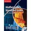 Mathematics for the IB Diploma Standard Level with CD-ROM