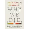 WHY WE DIE