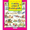 A MINHA PRIMEIRA ENCICLOPEDIA