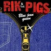 Rik And The Pigs - Blue Jean Queen (LP)
