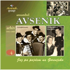 AVSENIK:JA PA POJDEM NA GORENJSKO