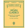 VIOLIN CLASSICS 13 PIECES BY 10 COMPSERS FOR VIOLIN AND PIANO