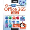 The New Microsoft Office 365 Bible