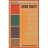 Mori Ogais Greatest Works - The Wild Geese, Dancing Girl, Vita Sexualis - Hermes Publicas Modern Translation - Cover Illustrated by Robert Jordan G.