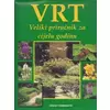 Vrt veliki priruenik za cijelu godinu