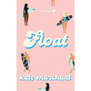 Kniha Float