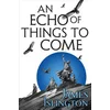 An Echo of Things to Come