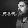 Drayton Farley - Heavy Duty Heart (LP)