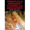 Principles of Emergency Planning and Management