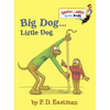 Big Dog . . . Little Dog