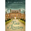 Kuća u Rivertonu - Kejt Morton ( 11872 )