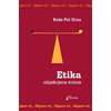 Etika objašnjena svima - Rože-Pol Droa