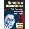 Mavericks of Italian Cinema
