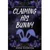 Claiming His Bunny