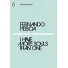 I Have More Souls Than One