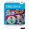 Oxford IB Diploma Programme: IB Prepared: English B