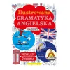 Ilustrowana gramatyka angielska dla dzieci
