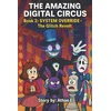 The Amazing Digital Circus