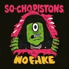 So-Cho Pistons - No Fake (LP)