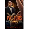 Pastors Eat Pwussy Too