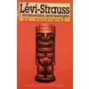 Levi-Strauss i strukturalna antropologija za početnike