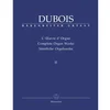 DUBOIS:COMPLETE ORGAN WORKS 2