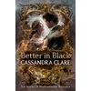 Better in Black